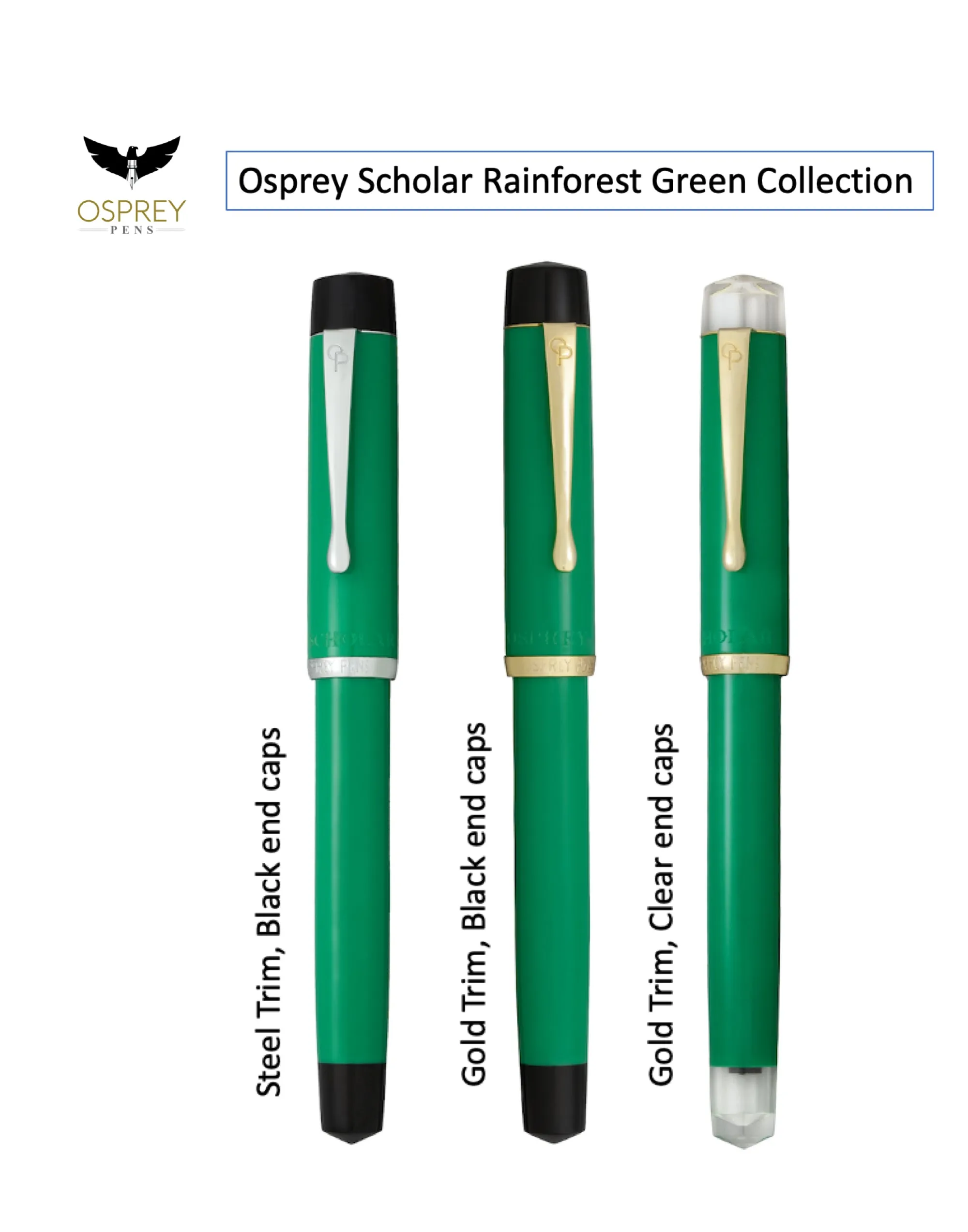 Rainforest Green Scholar - Gold trim with clear end caps